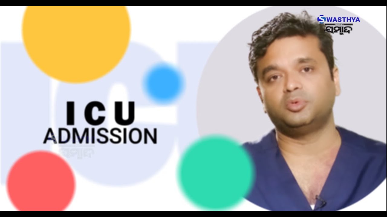 Everything You Need To Know About Intensive Care Unit (ICU) | Dr. Pragyan Routray