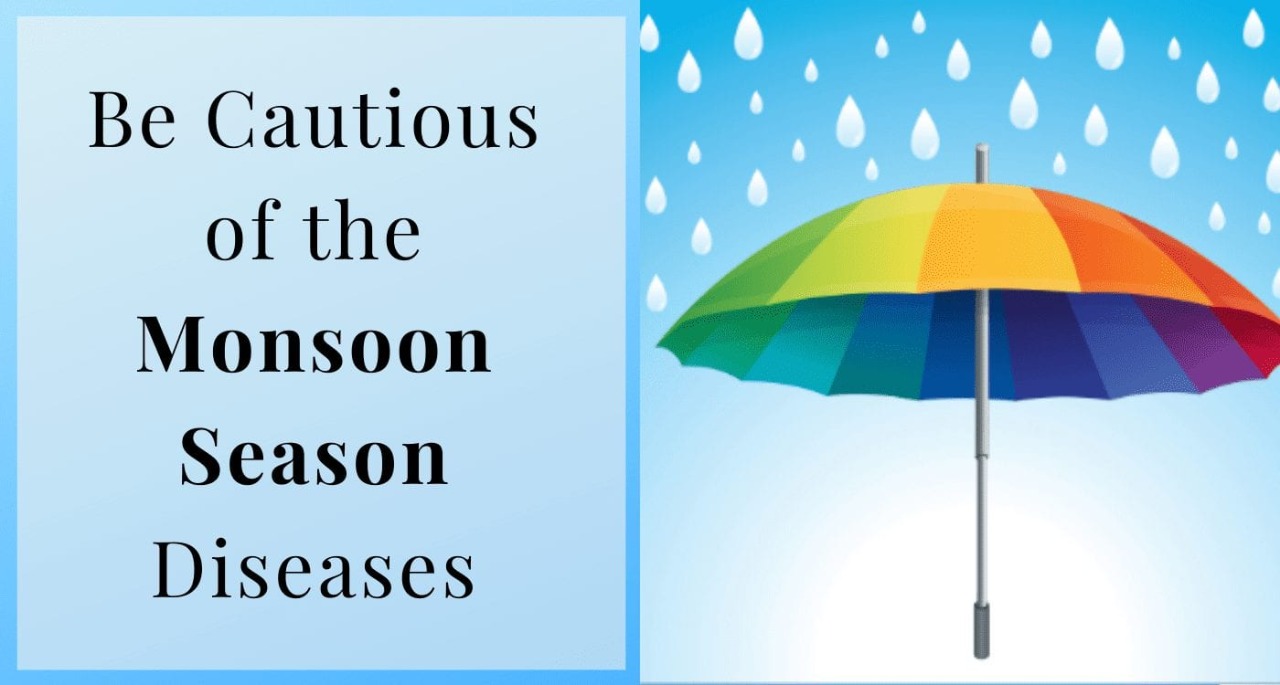 Monsoon Season: Be Cautious Of These 10 Diseases