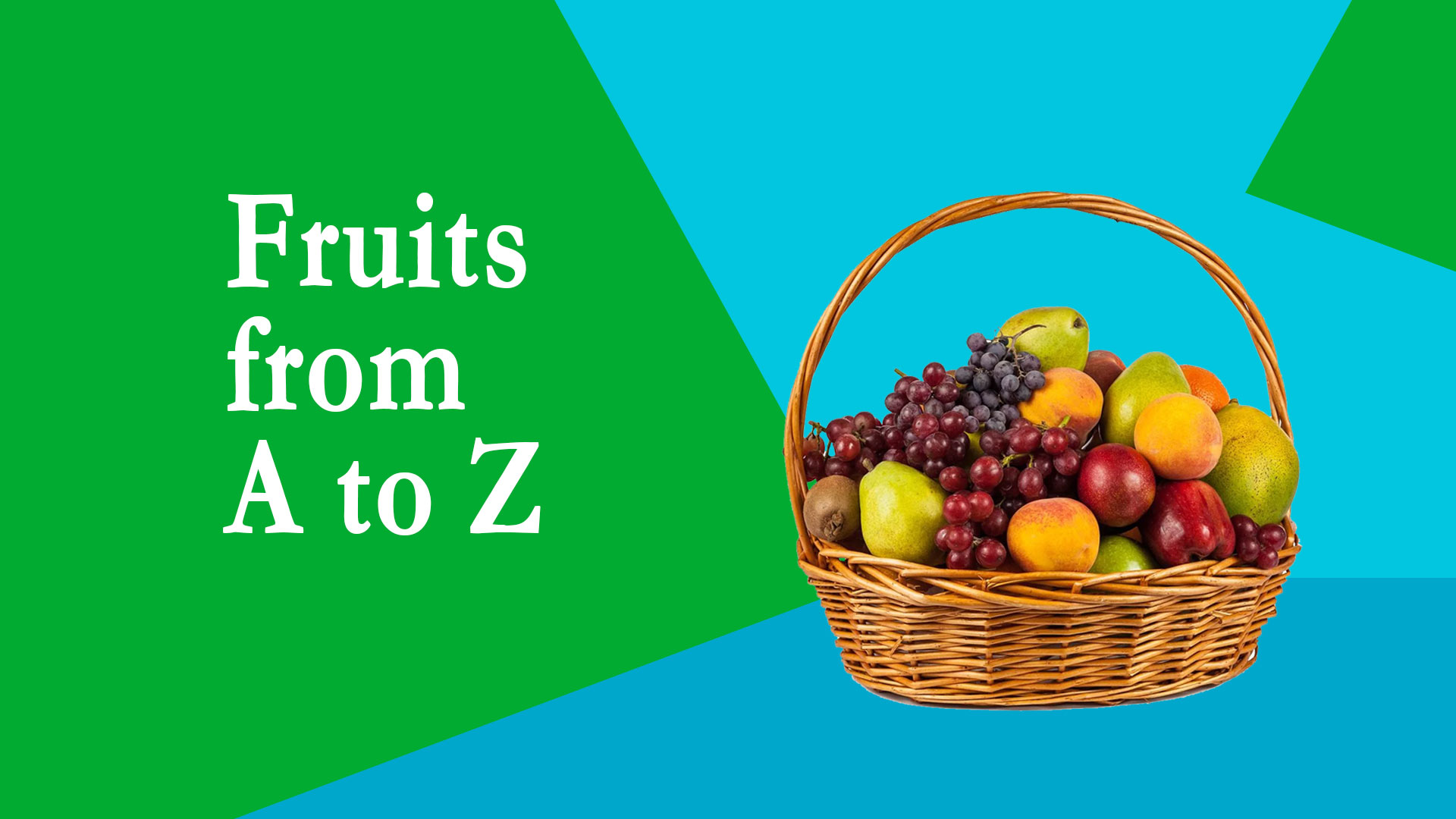 Fruits from A to Z and their benefits