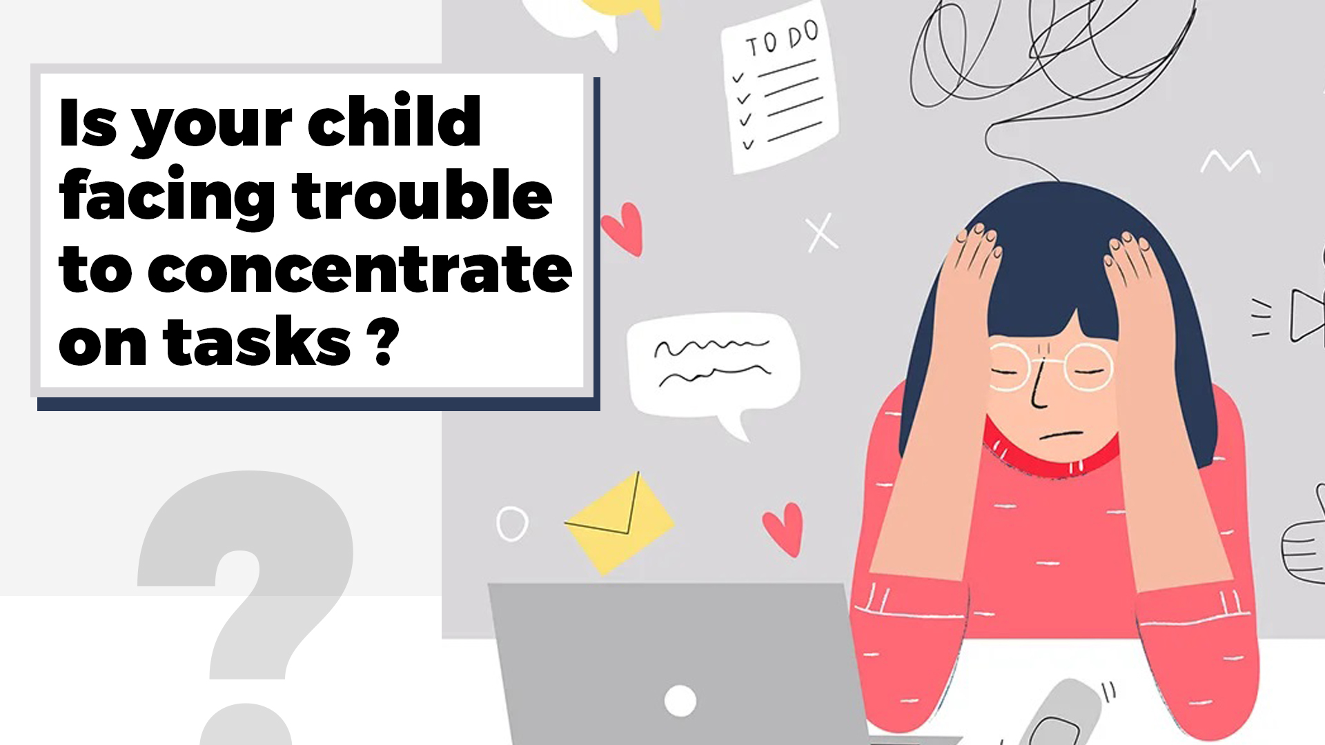 ADHD | Is your child facing trouble to concentrate on tasks?