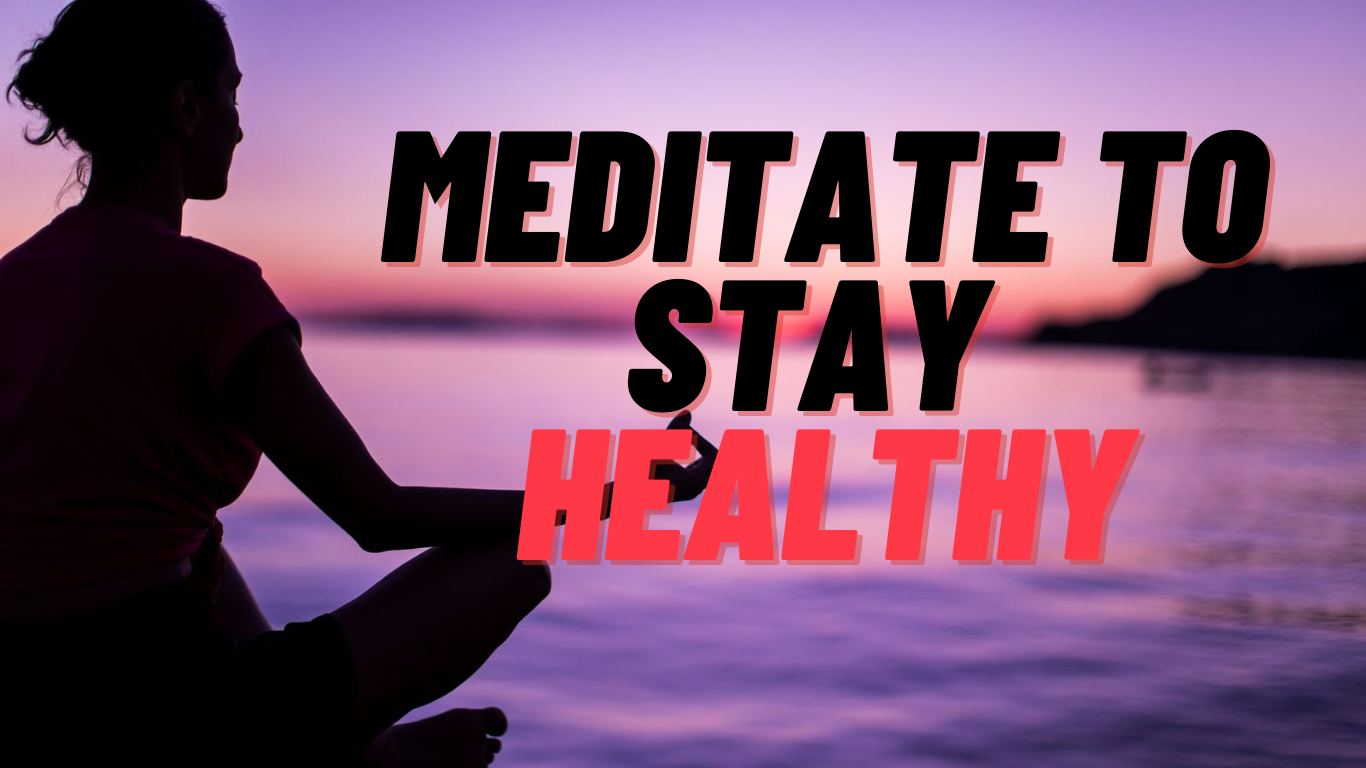 Meditation- A definite way to fight stress, cancer and much more..