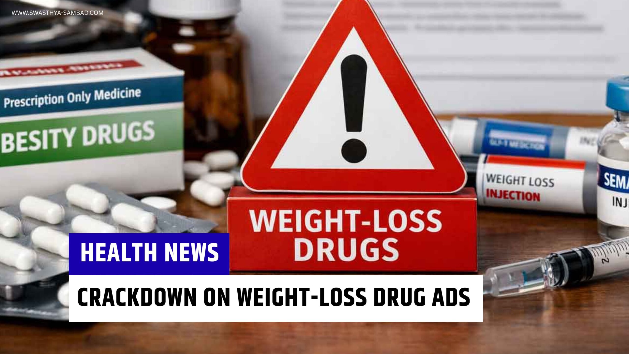 Government Tightens Rules on Weight-Loss Drug Advertising
